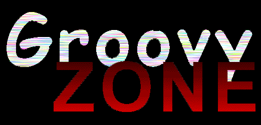 [Groovy Zone]